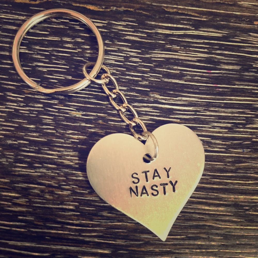 “Stay nasty” hand stamped rustic keychain